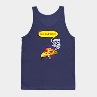 Cute Pizza Steam Ghost Living It's Pizza Body Pizzamas Tank Top